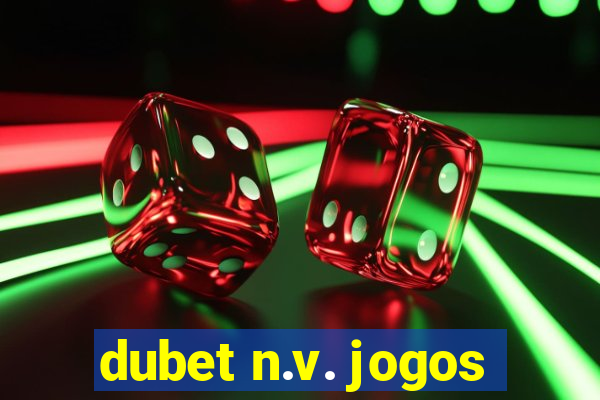 dubet n.v. jogos